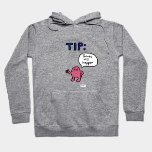 Helpful Creature Doodle - Things Will Happen Hoodie